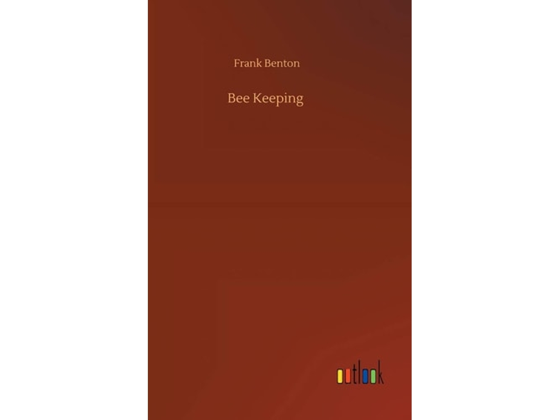 Livro Bee Keeping De Frank Benton (inglês - Capa Dura)
