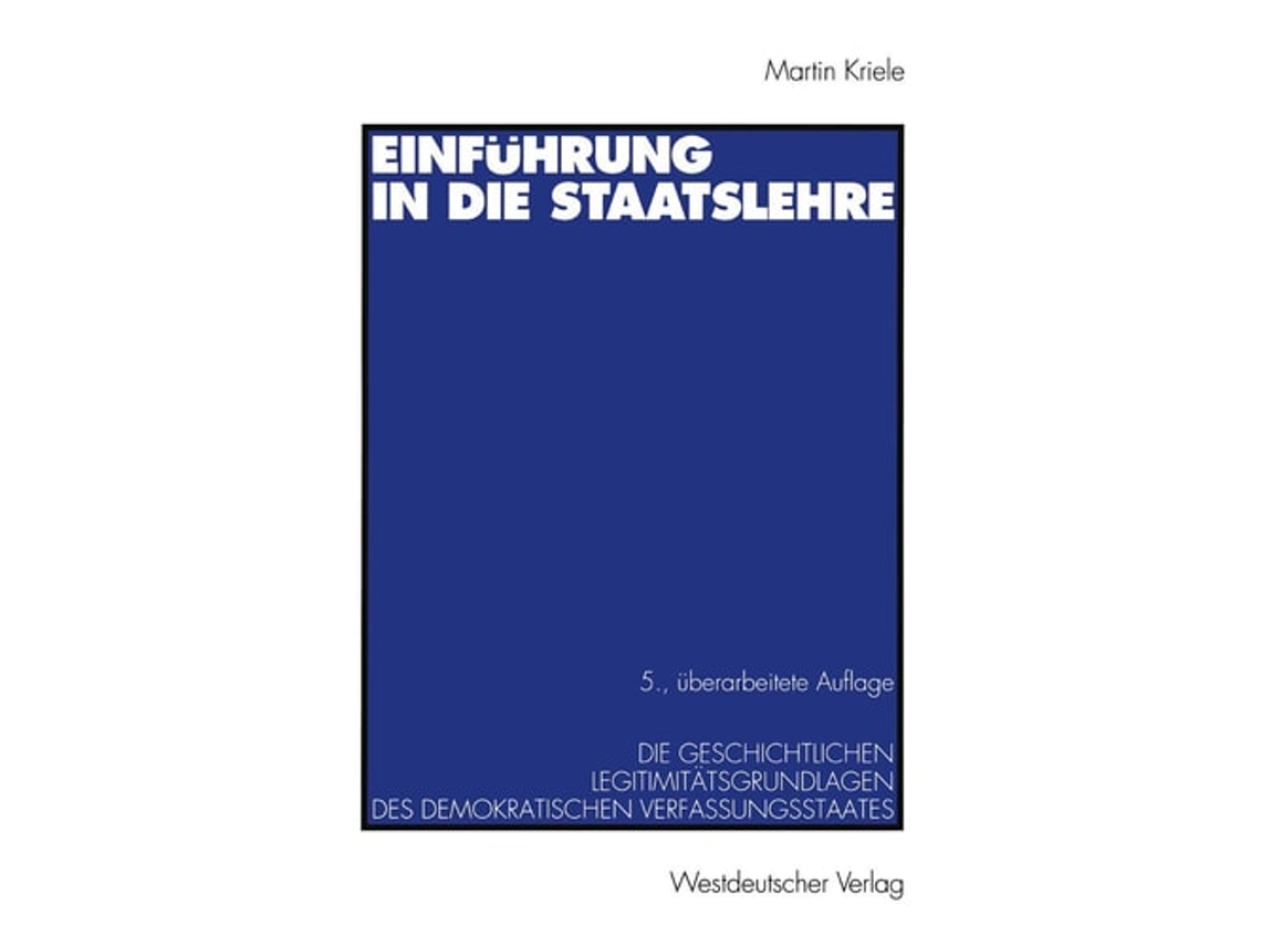 Livro Einfuhrung In Die Staatslehre De Martin Kriele (alemão)