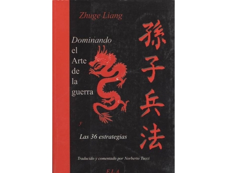 Livro Dominando El Arte De La Guerra Y Las 36 Estrategias de Zhuge Liang