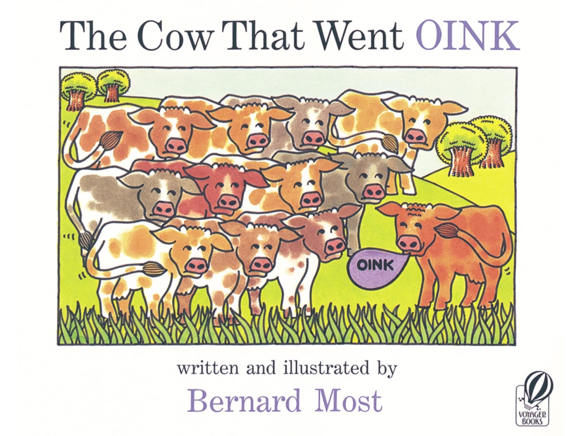 Livro The Cow That Went Oink de Bernard Most (Inglês)