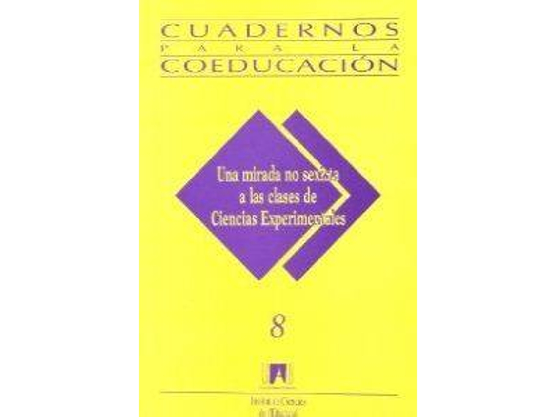 Livro Una Mirada No Sexista A Las Clases De Ciencias Experimentales de Carmen Fernández (Espanhol)