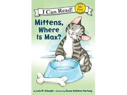 Livro Mittens Where Is Max de Lola M Schaefer (Inglês)