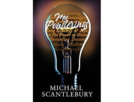 Livro My Ponderings de Michael Scantlebury (Inglês)