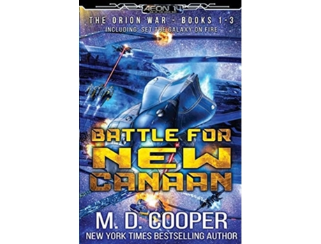 Livro Battle For New Canaan The Orion War Books 1-3 De M D Cooper (inglês)