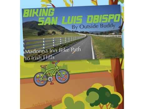 Livro Biking San Luis Obispo by Outside Buddy de Andrea Borchard (Inglês)