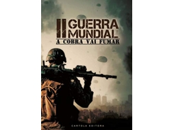 Livro Segunda Guerra Mundial A Cobra Vai Fumar de Morgan e Alexia (Português)