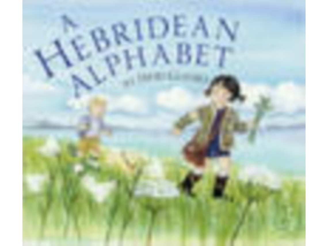 Livro A Hebridean Alphabet de Debi Gliori (Inglês)