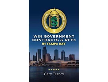 Livro Win Government Contracts RFPs In Tampa de Gary Teaney (Inglês - Capa Dura)