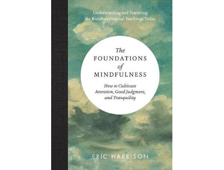 Livro Foundations of Mindfulness de Eric Harrison (Inglês - Capa Dura)