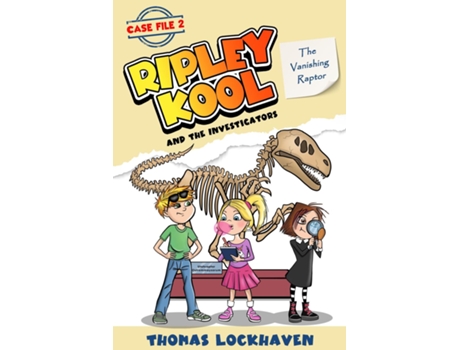 Livro The Vanishing Raptor Ripley Kool and the Investigators - Chapter Book with Color Illustrations de Thomas Lockhaven (Inglês)