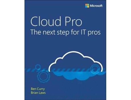 Livro From IT Pro to Cloud Pro Microsoft Office 365 and SharePoint Online de Ben Curry e Brian Laws (Inglês)