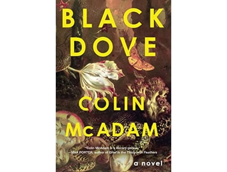 Livro Black Dove de Colin Mcadam (Inglês - Capa Dura)