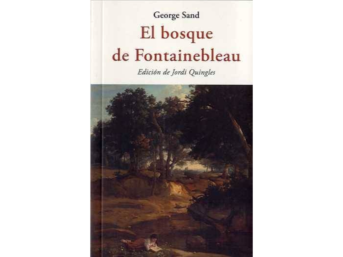 Livro El Bosque De Fontainebleau de George Sand