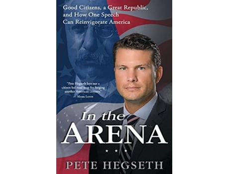 Livro In the Arena de Pete Hegseth (Inglês)