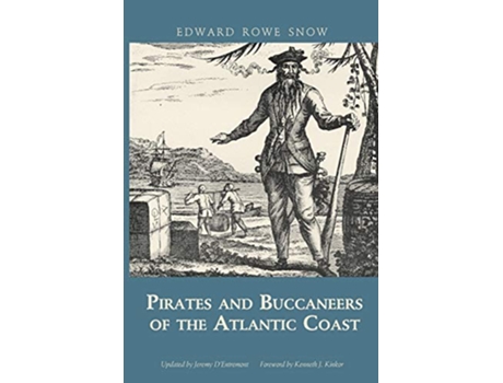 Livro Pirates and Buccaneers of the Atlantic Coast de Edward Rowe Snow (Inglês)
