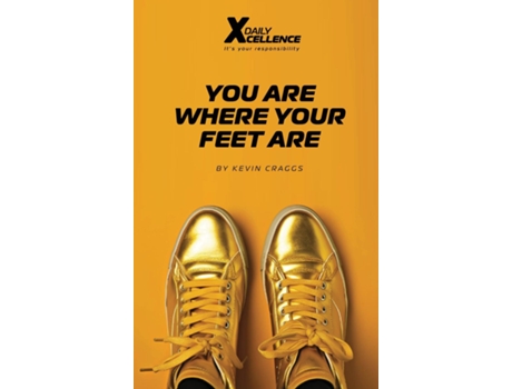 Livro You Are Where Your Feet Are de Kevin Craggs (Inglês)
