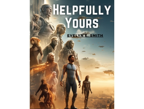 Livro Helpfully Yours de Evelyn E Smith (Inglês)