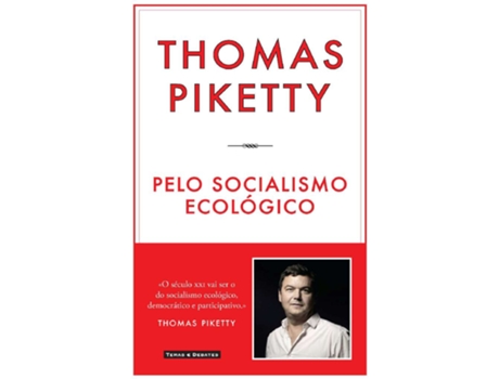 Livro Pelo Socialismo Ecológico De Thomas Piketty De Thomas Piketty (português)