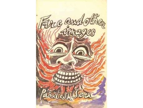 Livro Fire and Other Images de Paritosh Sen (Inglês - Capa Dura)