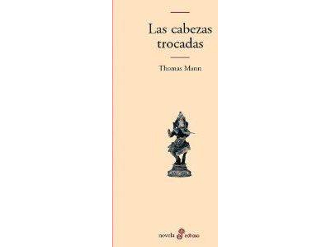 Livro Cabezas Trocadas de Thomas Mann