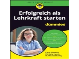 Livro Erfolgreich als Lehrkraft starten für Dummies de Carol Flaherty (Alemão)