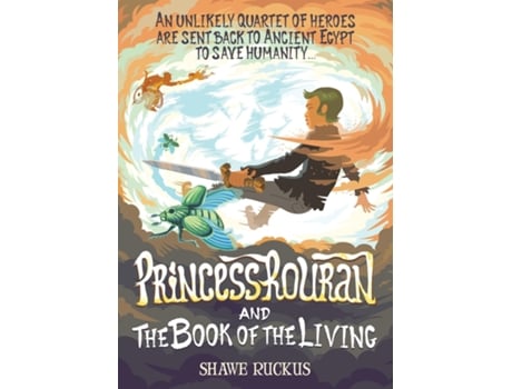 Livro Princess Rouran and the Book of the Living de Shawe Ruckus (Inglês)
