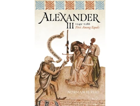 Livro Alexander III, 1249-1286 de Norman H Reid (Inglês)