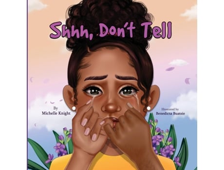 Livro Shh, Dont Tell de Michelle Knight (Inglês)