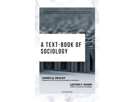 Livro A text-book of sociology With detailed table of contents de Lester F Ward (Inglês)
