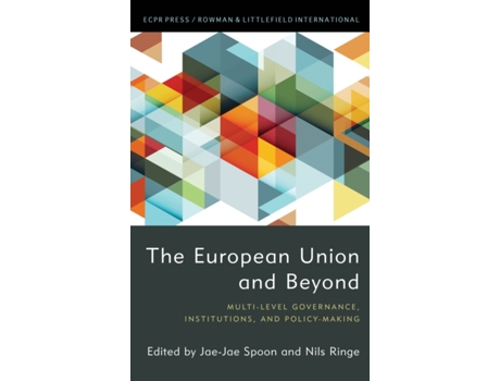 Livro the european union and beyond de edited by jae jae spoon , edited by nils ringe (inglês)