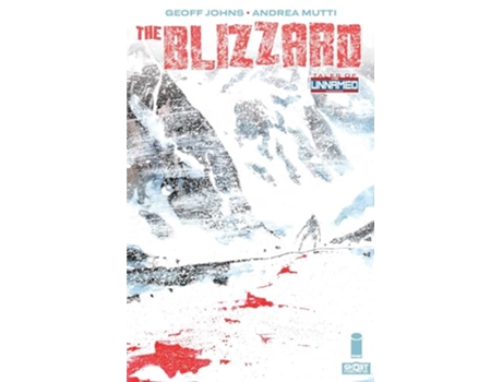 Livro Tales Of The Unnamed The Blizzard de Geoff Johns (Inglês)