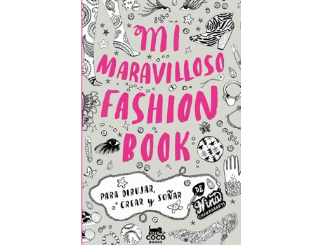 Livro Mi Maravilloso Fashion Book de Nina Chakrabarti (Espanhol)