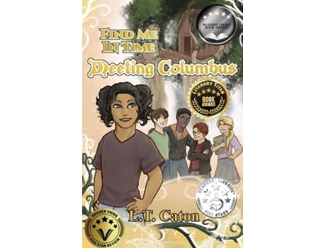 Livro Find Me In Time Meeting Columbus de LT Caton (Inglês)
