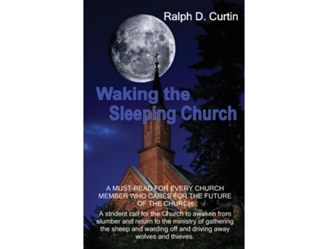 Livro Waking The Sleeping Church De Ralph D Curtin (inglês)