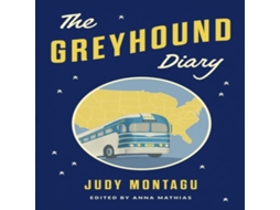 Livro Greyhound Diary de Judy Montagu (Inglês)