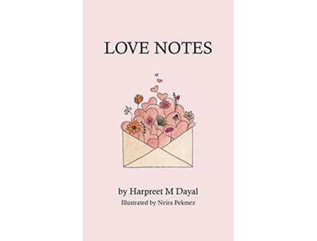 Livro Love Notes de Harpreet M Dayal (Inglês)