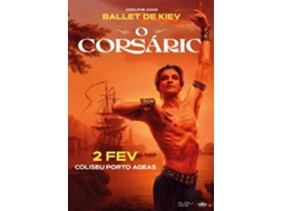 Bilhete O CORSÁRIO BALLET DE KIEV|PORTO