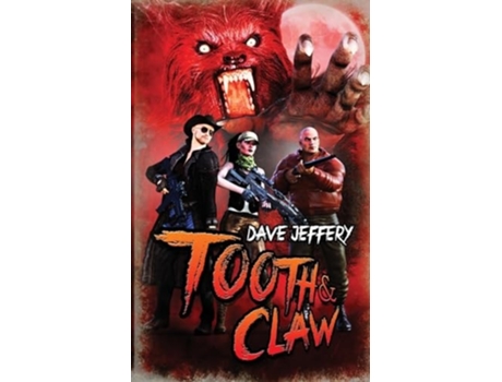 Livro Tooth Amp Claw De Dave Jeffery (inglês)