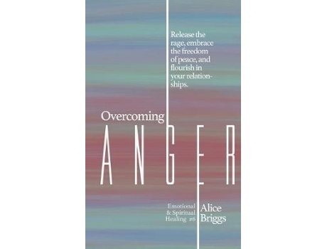 Livro Overcoming Anger De Alice Briggs (inglês)