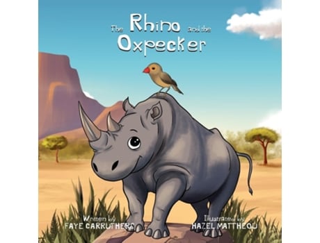 Livro The Rhino and Oxpecker de Carruthers (Inglês)