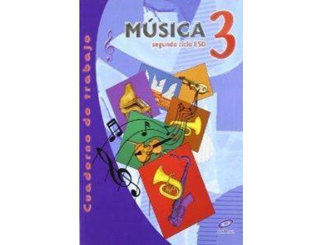 Livro (11).Cuaderno Musica 3º.Eso (S.XXI) ((No Glz) de Vários Autores