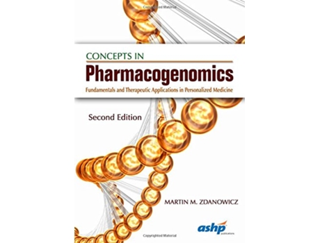 Livro Concepts in Pharmacogenomics de Martin M Zdanowicz (Inglês)