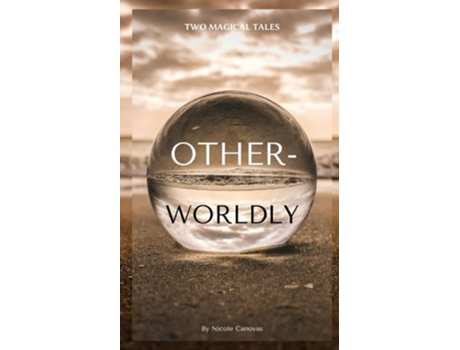 Livro Otherworldly De Nicole Canovas (inglês)
