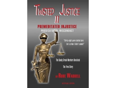 Livro Twisted Justice Ii De Rube Waddell (inglês - Capa Dura)