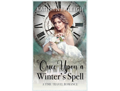 Livro Once Upon a Winters Spell de Kathryn Kaleigh (Inglês - Capa Dura)