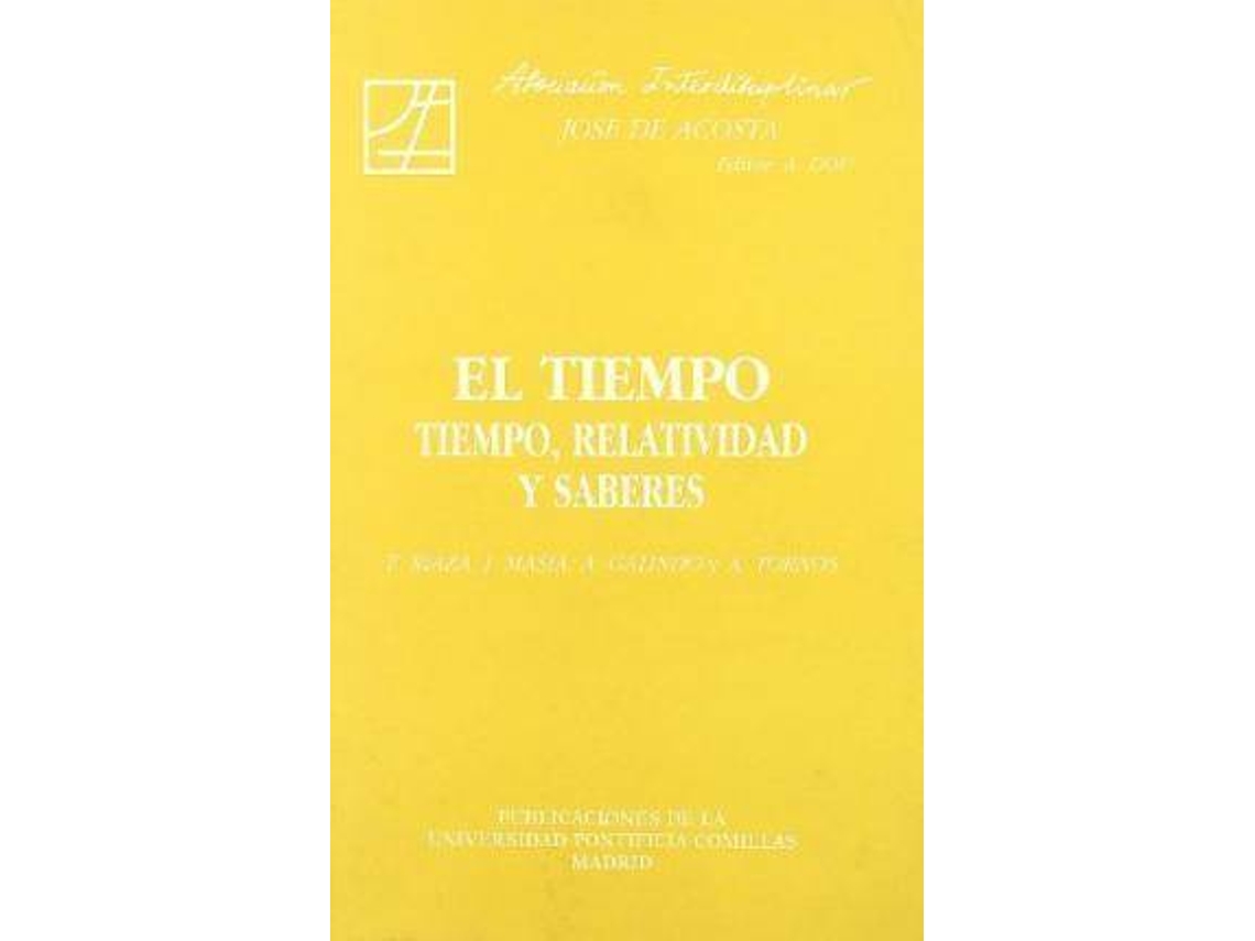 Livro Tiempo, El - Tiempo, Relatividad Y Saberes de Alberto Dou (Inglês)