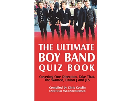 Livro The Ultimate Boy Band Quiz Book de Chris Cowlin (Inglês)