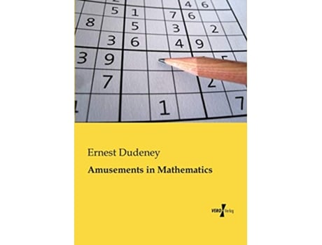 Livro Amusements in Mathematics de Ernest Dudeney (Inglês)