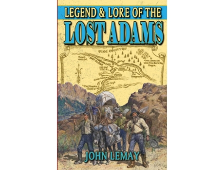 Livro Legend amp Lore of the Lost Adams de John LeMay (Inglês)
