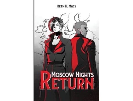 Livro Moscow Nights Return de Beth H Macy (Inglês)